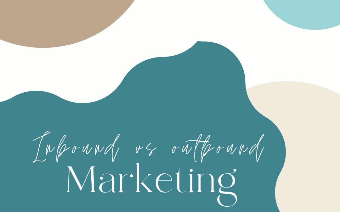 inbound outbound marketing